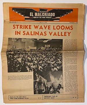 El Malcriado: The official voice of the United Farmworkers. Vol. 7 no. 7 (July 31, 1974)