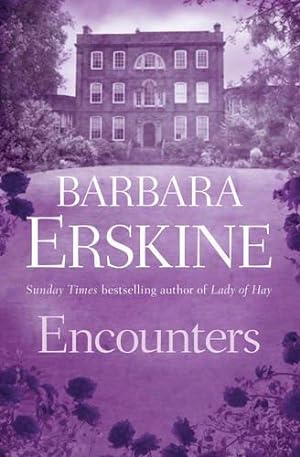 Seller image for Encounters: Get lost in a world of unforgettable short stories from the Sunday Times bestselling author of historical fiction for sale by WeBuyBooks 2