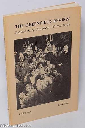 Seller image for The Greenfield Review: vol. 6, #1 & 2, Double Issue, Spring 1977: Special Asian American Writers Issue for sale by Bolerium Books Inc.