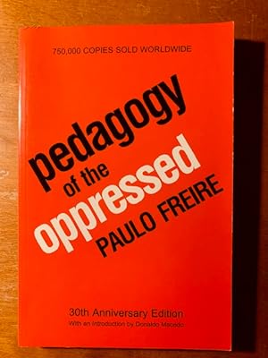 Bild des Verkäufers für Pedagogy of the Oppressed, 30th Anniversary Edition zum Verkauf von Samson Books