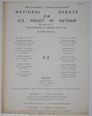 National Debate on U.S. Policy in Vietnam direct from Washington, D.C. Saturday, May 15, 1965