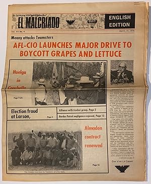 El Malcriado: The official voice of the United Farmworkers. Vol. 7 no. 4 (April 17, 1974)