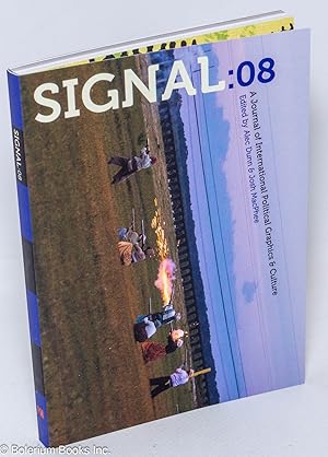 Imagen del vendedor de Signal 08. A journal of international political graphics & culture a la venta por Bolerium Books Inc.