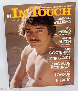 Imagen del vendedor de In Touch: the magazine for a different point of view; #23; Tennessee Williams; Sal Mineo: The Last Interview; Martin Sheet Speaks Out; Jean Cocteau's Sailors for Jean Genet a la venta por Bolerium Books Inc.