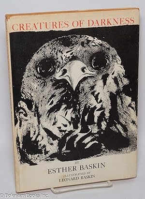 Creatures of Darkness. Drawings by Leonard Baskin