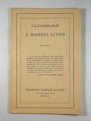 Immagine del venditore per A Master's Letter - U.L.T. Pamphlet No. 29 venduto da BookEnds Bookstore & Curiosities
