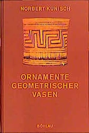 Bild des Verkufers fr Ornamente geometrischer Vasen. Ein Kompendium. zum Verkauf von ACADEMIA Antiquariat an der Universitt
