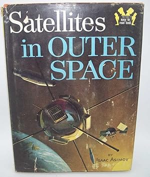 Seller image for Satellites in Outer Space for sale by Easy Chair Books