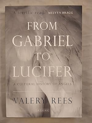 Seller image for From Gabriel to Lucifer: A Cultural History of Angels. for sale by KULTur-Antiquariat