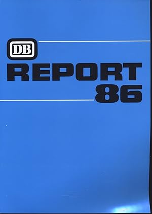 Bild des Verkufers fr Deutsche Bundesbahn (DB): Report 86. zum Verkauf von Versandantiquariat  Rainer Wlfel