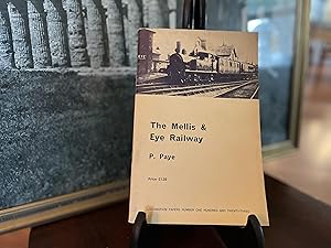 Seller image for THE MELLIS & EYE RAILWAY PAYE PETER for sale by Raaro Books