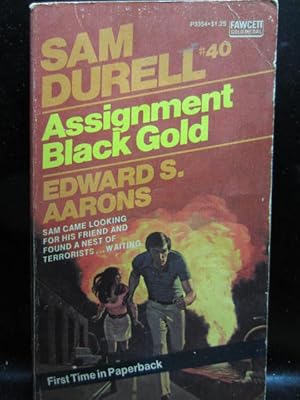ASSIGNMENT BLACK GOLD (1975 Issue)