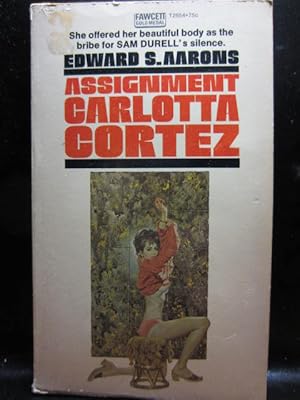 ASSIGNMENT CARLOTTA CORTEZ (1959 Issue)