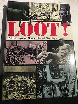 Imagen del vendedor de Loot!: The Heritage of Plunder a la venta por Bristlecone Books  RMABA