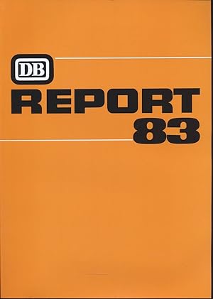 Seller image for Deutsche Bundesbahn (DB): Report 83. for sale by Versandantiquariat  Rainer Wlfel
