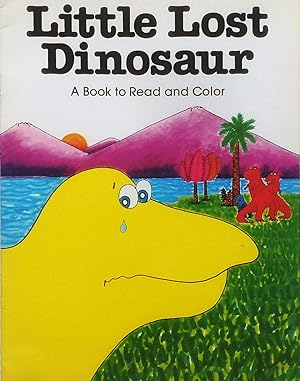 Image du vendeur pour Little Lost Dinosaur: A Book to Read and Color mis en vente par Kayleighbug Books, IOBA