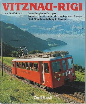 Bild des Verkufers fr Vitznau-Rigi - Erste Bergbahn Europas Text in drei Sprachen - Deutsch, Italienisch, Franzsisch zum Verkauf von Allguer Online Antiquariat