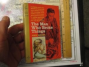 Seller image for The Man Who Broke Things for sale by Dean's Books