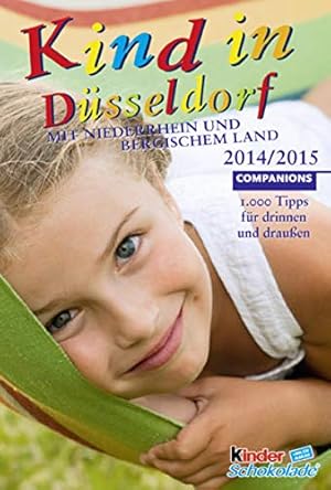 Seller image for Kind in Dsseldorf 2014/2015 for sale by WeBuyBooks 2