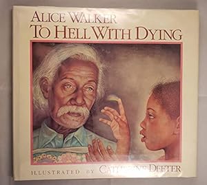 Imagen del vendedor de To Hell with Dying a la venta por WeBuyBooks 2