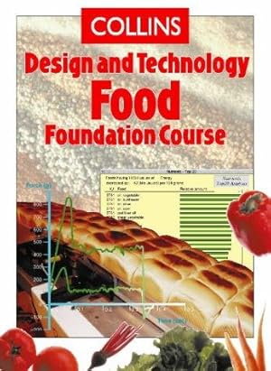 Seller image for Food Foundation Course (Collins Design & Technology) for sale by WeBuyBooks 2
