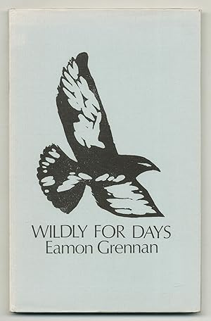 Seller image for Wildly for Days for sale by Between the Covers-Rare Books, Inc. ABAA