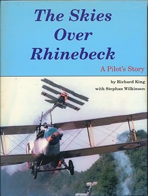 Imagen del vendedor de The Skies over Rhinebeck: A Pilot's Story a la venta por CorgiPack