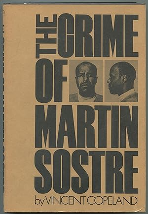 Imagen del vendedor de The Crime of Martin Sostre a la venta por Between the Covers-Rare Books, Inc. ABAA