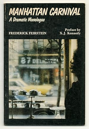 Bild des Verkufers fr Manhattan Carnival: A Dramatic Monologue zum Verkauf von Between the Covers-Rare Books, Inc. ABAA
