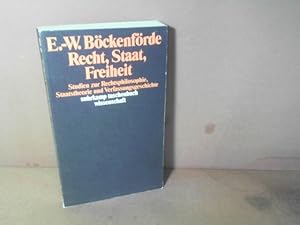 Recht, Staat, Freiheit. Studien zu Rechtsphilosophie, Staatstheorie und Verfassungsgeschichte. (=...