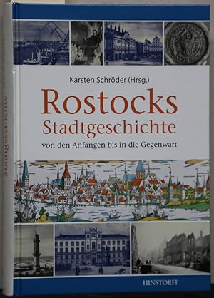 Immagine del venditore per Rostocks Stadtgeschichte von den Anfngen bis in die Gegenwart. venduto da Antiquariat  Braun