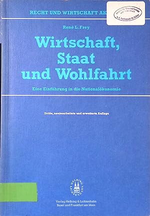 Bild des Verkufers fr Wirtschaft, Staat und Wohlfahrt : e. Einf. in d. Nationalkonomie. Recht und Wirtschaft aktuell zum Verkauf von books4less (Versandantiquariat Petra Gros GmbH & Co. KG)