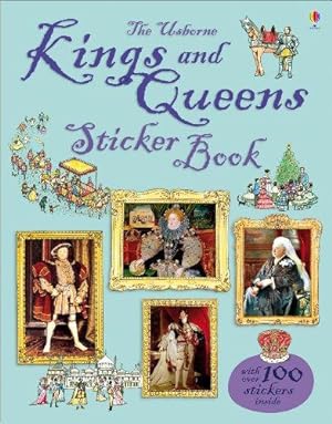 Bild des Verkufers fr Kings and Queens Sticker Book (Information Sticker Books) zum Verkauf von WeBuyBooks 2