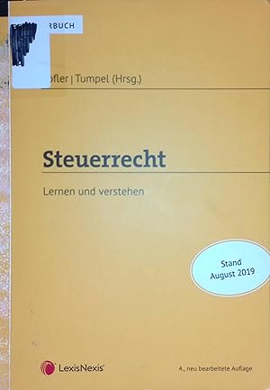 Bild des Verkufers fr Steuerrecht : Lernen und verstehen. zum Verkauf von books4less (Versandantiquariat Petra Gros GmbH & Co. KG)