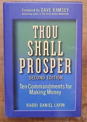 THOU SHALL PROSPER Ten Commandments for Making Money