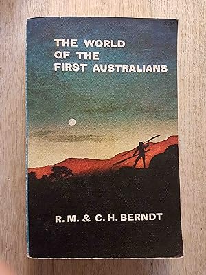 Seller image for The World of the First Australians for sale by masted books