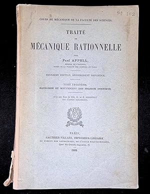 Image du vendeur pour Cours de mcanique de la facult des sciences - Trait de mcanique rationnelle - Tome 3 Equilibre et mouvements des milieux continus mis en vente par LibrairieLaLettre2