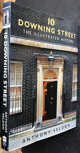 Imagen del vendedor de 10 Downing Street: The Illustrated History a la venta por Knights Rare Books (Est. 1994)