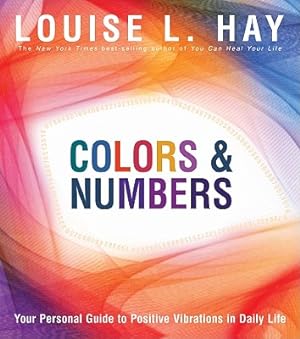 Seller image for Colors & Numbers: Your Personal Guide to Positive Vibrations in Daily Life (Paperback or Softback) for sale by BargainBookStores