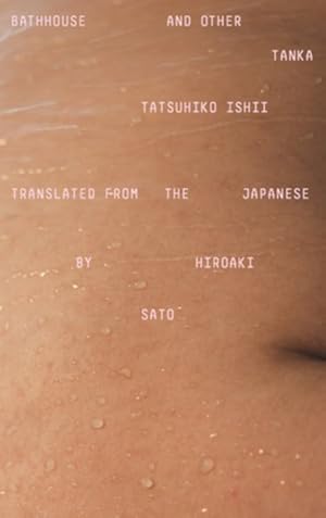 Seller image for Bathhouse and Other Tanka for sale by GreatBookPrices