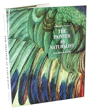 Imagen del vendedor de The painter as naturalist: from Durer to Redoute. a la venta por Andrew Isles Natural History Books