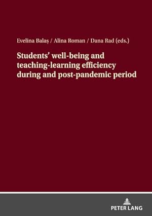 Seller image for Students' well-being and teaching-learning efficiency during and post-pandemic period for sale by BuchWeltWeit Ludwig Meier e.K.