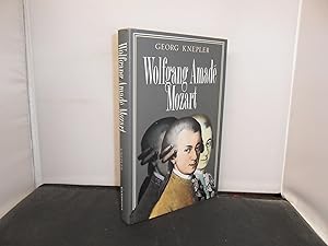 Wolfgang Amade Mozart, Translated by J Bradford Robinson