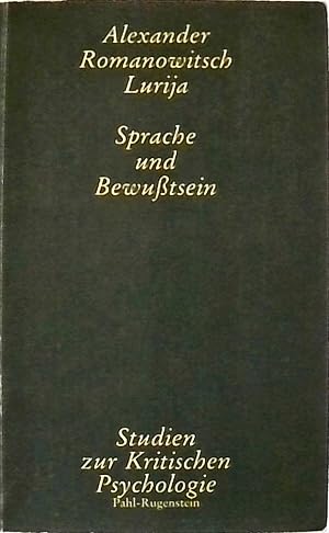 Bild des Verkufers fr Sprache und Bewutsein Alexander Romanowitsch Lurija. [bers.: Klaus Krger] zum Verkauf von Berliner Bchertisch eG