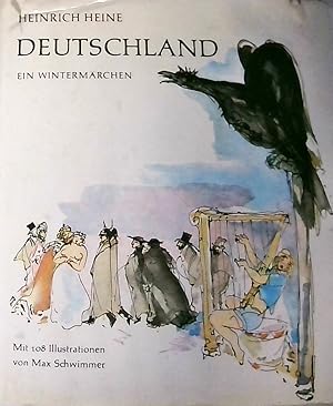 Deutschland, ein Wintermärchen. Illustrationen von Max Schwimmer.