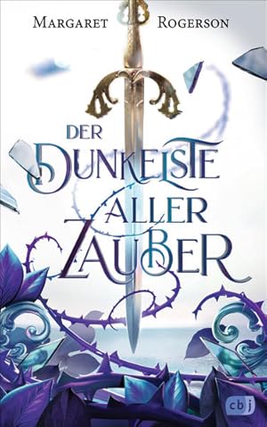 Der dunkelste aller Zauber: Packende und atmosphärische Fantasy (Der-dunkelste-aller-Zauber-Reihe...