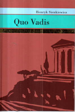 Quo vadis. Meisterwerke der Weltliteratur.