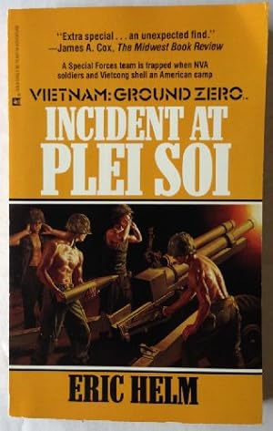 Seller image for Incident At Plei Soi (Vietnam Ground Zero) for sale by WeBuyBooks 2