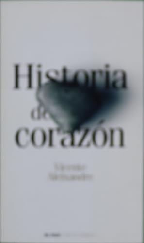 Imagen del vendedor de Historia del corazn a la venta por Librera Alonso Quijano