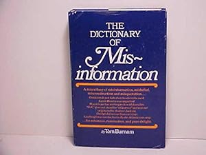 Bild des Verkufers fr The dictionary of misinformation zum Verkauf von WeBuyBooks 2